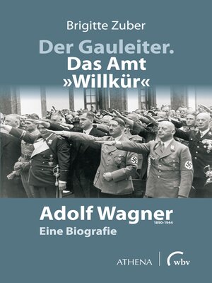 cover image of Der Gauleiter. Das Amt "Willkür"
